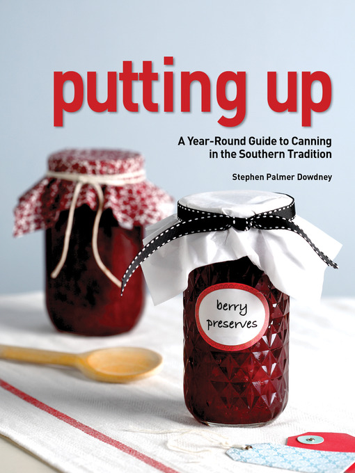 Title details for Putting Up by Stephen Palmer Dowdney - Wait list